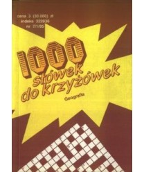 1000 słówek do krzyżówek. Geografia