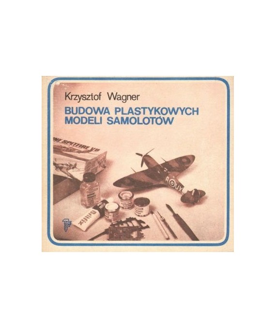 Budowa plastykowych modeli samolotów
