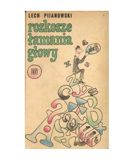 Rozkosze łamania glowy