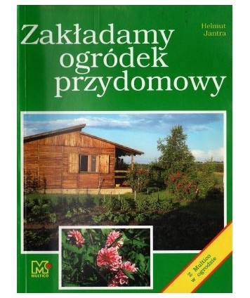 Zakładamy ogródek przydomowy