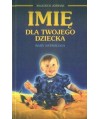 Imię dla twojego dziecka. Rady astrologa