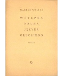 Wstępna nauka języka greckiego. Teksty