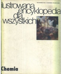 Ilustrowana encyklopedia dla wszystkich. Chemia