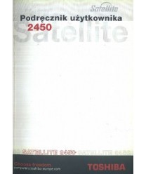 Satellite Seria 2450. Przenośny komputer osobisty. Podręcznik użytkownika