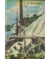 Wyprawa “Śmiały“. Wspomnienia nad dziennikami jachtu