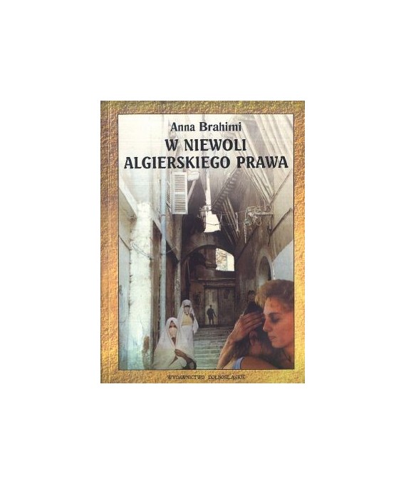 W niewoli algierskiego prawa