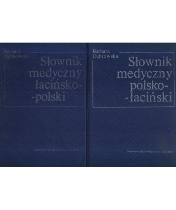 Słownik medyczny polsko-łaciński, łacińsko-polski t.1-2