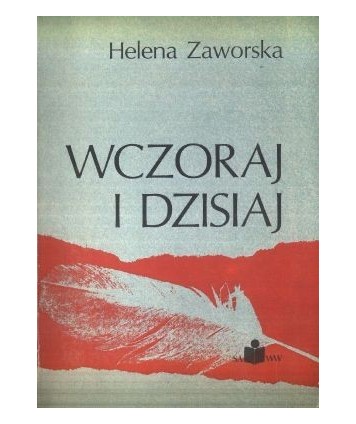 Wczoraj i dzisiaj