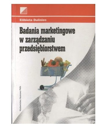 Badania marketingowe w zarządaniu przedsiębiorstwem