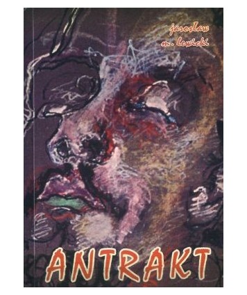 Antrakt. Opowiadania katowickie