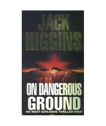 On Dangerous Ground