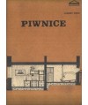 Piwnice. Racjonalne wykorzystanie w budynkach mieszkalnych