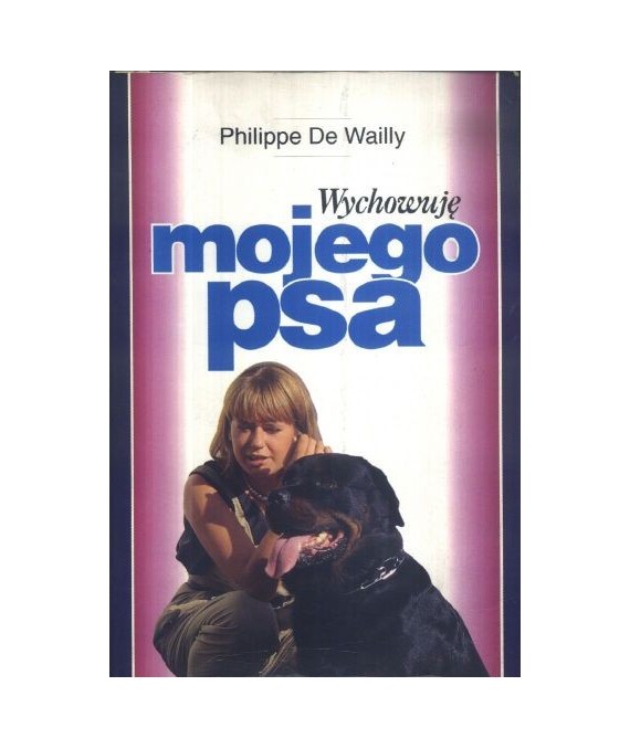 Wychowuję mojego psa