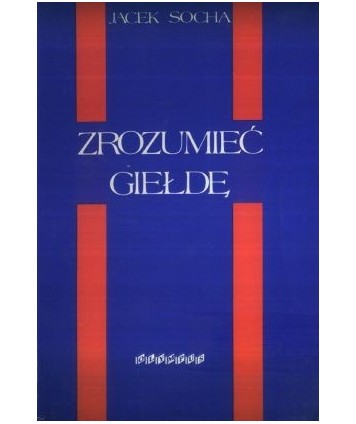 Zrozumieć giełdę