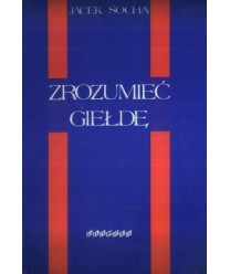 Zrozumieć giełdę