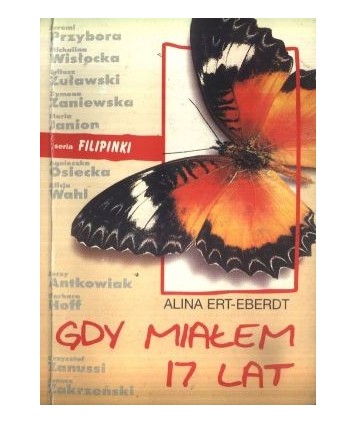 Gdy miałem 17 lat