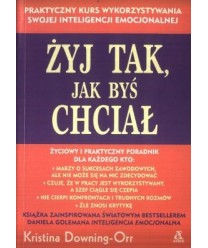 Żyj tak jak byś chciał