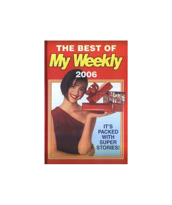 The best of My Weekly 2006