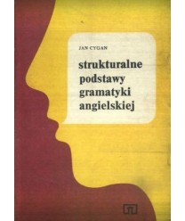 Strukturalne podstawy gramatyki angielskiej
