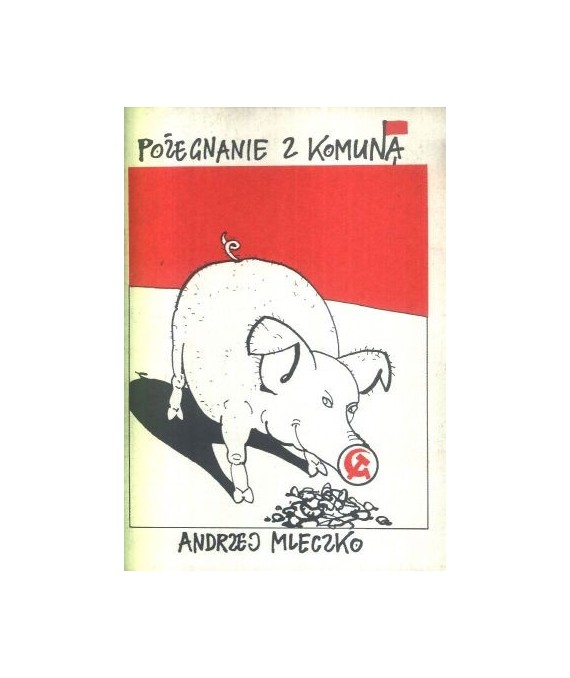 Pożegnanie z komuną
