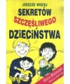 Jeszcze więcej sekretów szczęśliwego dzieciństwa