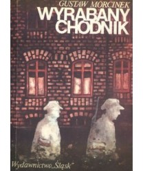Wyrąbany chodnik część I i II