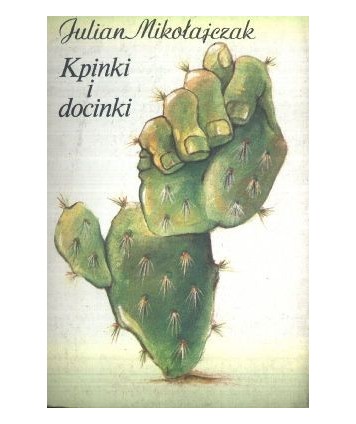 Kpinki i docinki. Z zapisków o satyrze poznańskiej