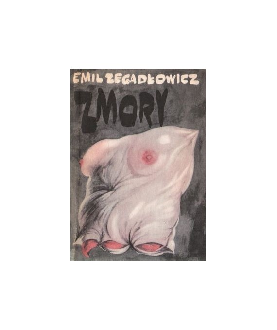 Zmory. Kronika z zamierzchłej przeszłości