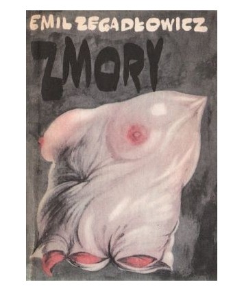 Zmory. Kronika z zamierzchłej przeszłości