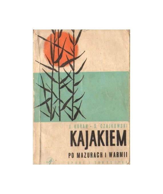 Kajakiem po Mazurach i Warmii