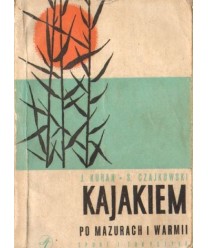 Kajakiem po Mazurach i Warmii