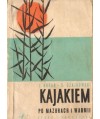Kajakiem po Mazurach i Warmii