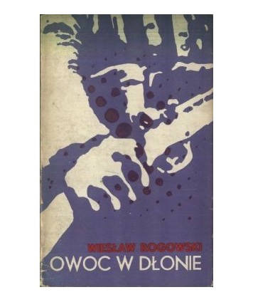 Owoc w dłonie powieść