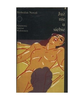 Już nie u siebie i 9 opowiadań