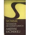 Słownik terminów geograficznych Ameryki Łacińskiej