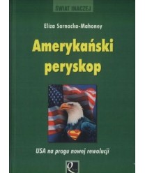 Amerykański peryskop USA na progu nowej rewolucji