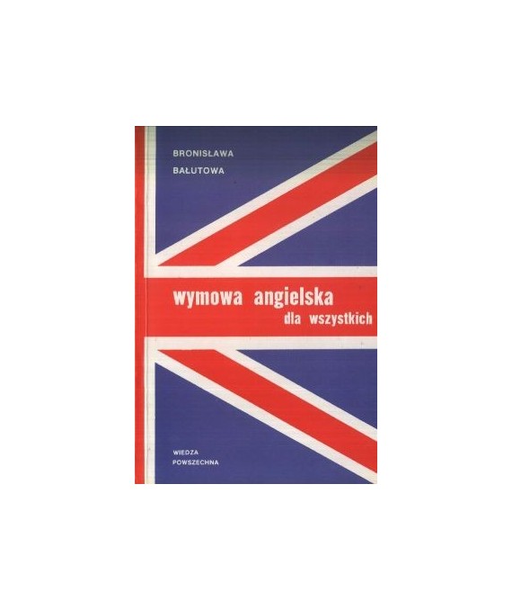 Wymowa angielska dla wszystkich