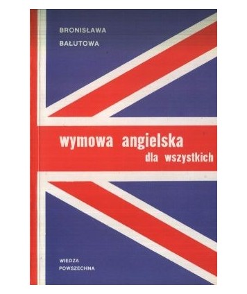 Wymowa angielska dla wszystkich