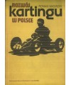 Rozwój kartingu w Polsce