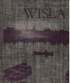 Wisła. Opowieść o rzece
