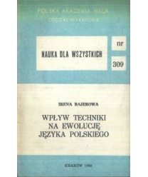 Wpływ techniki na ewolucję języka polskiego