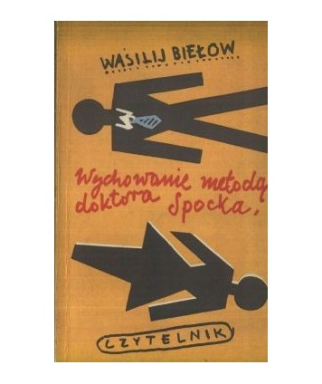 Wychowanie metodą doktora Spocka