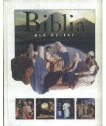 Biblia dla dzieci. Nowy Testament