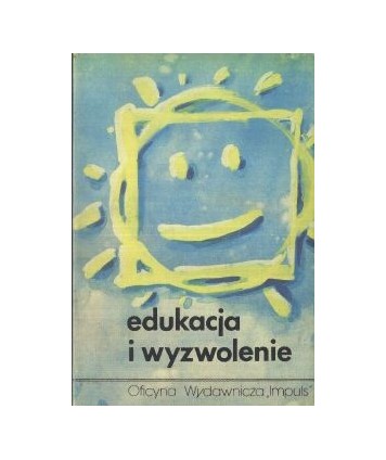 Edukacja i wyzwolenie