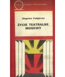 Życie teatralne Moskwy