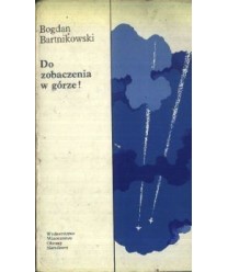 Do zobaczenia w górze!