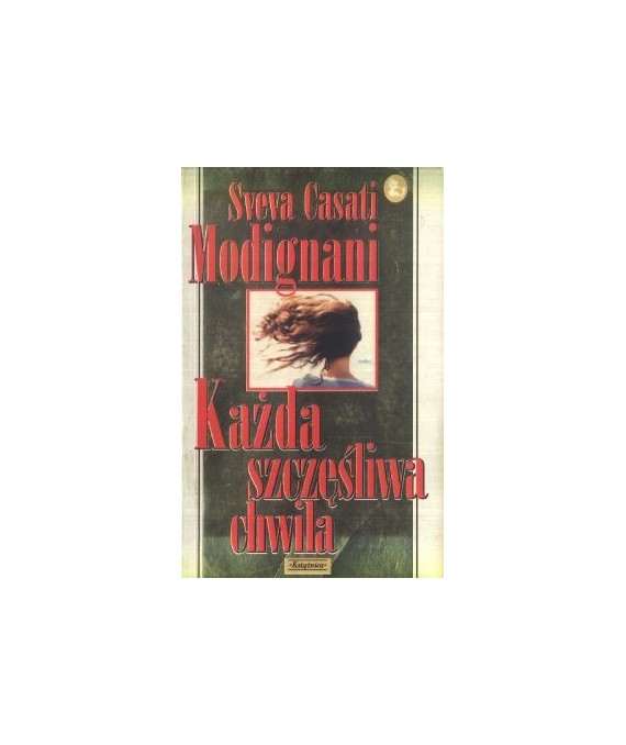 Każda szczęśliwa chwila