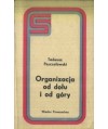 Organizacja od dołu i od góry