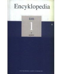 Encyklopedia t. 1-20. Encyklopedia Gazety Wyborczej