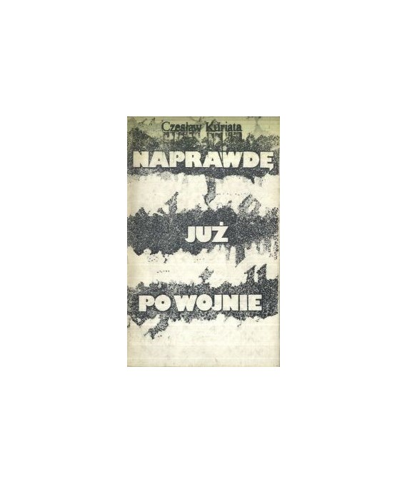 Naprawdę już po wojnie